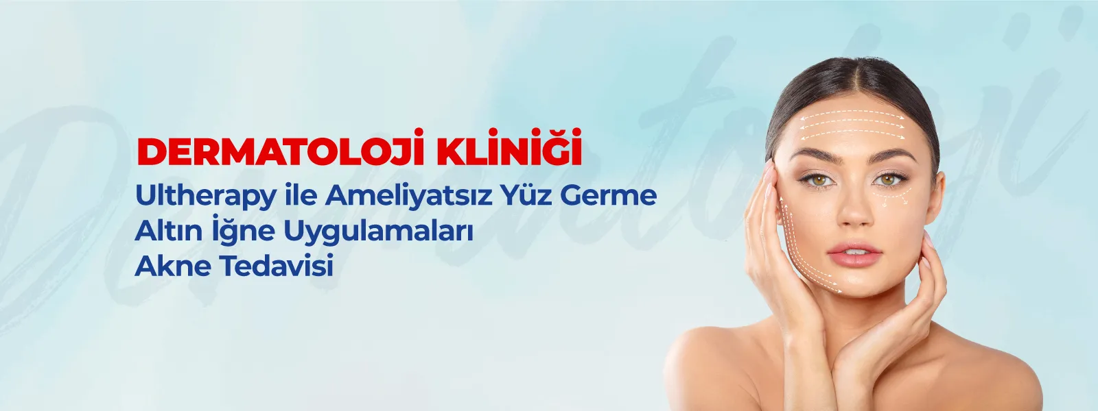 DERMATOLOJİ